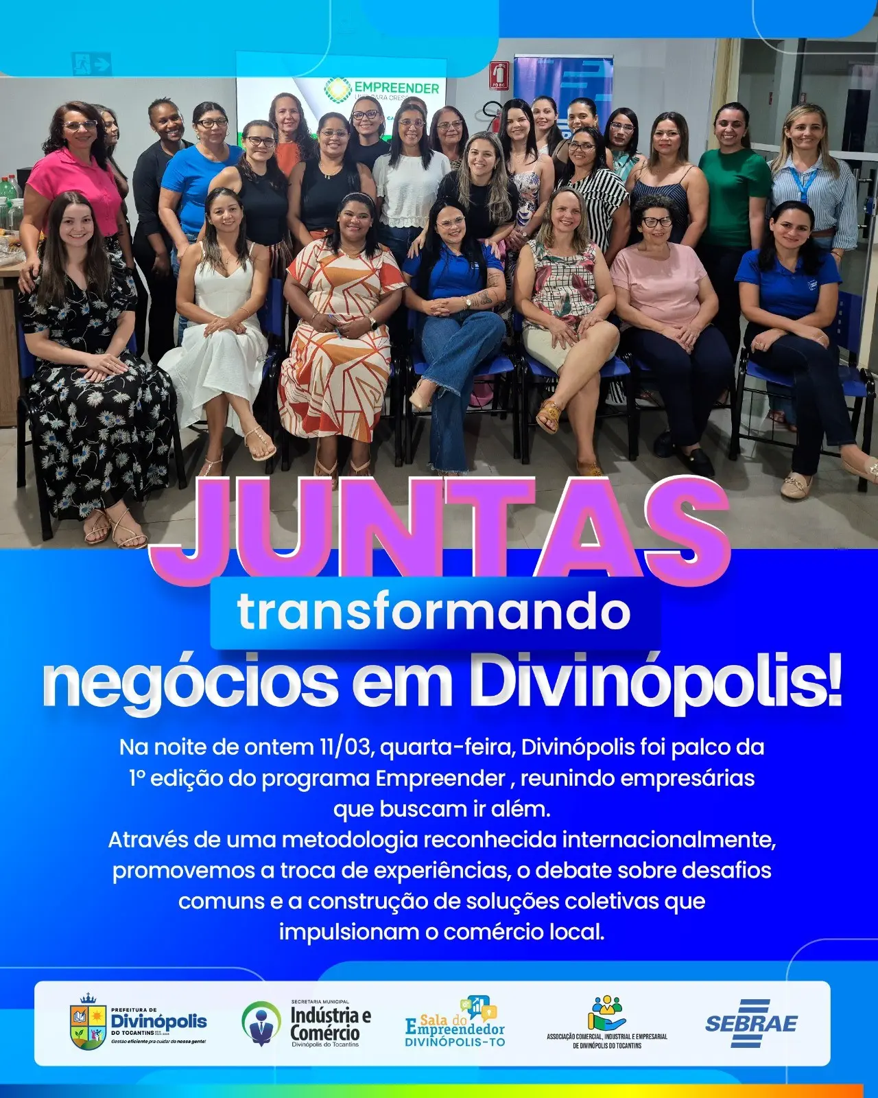 1ª Edição do Programa Empreender em Divinópolis-TO